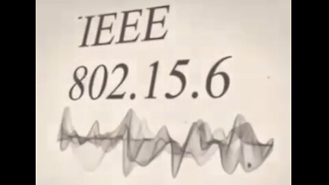 IEEE 802.15.4 & .6 Frequency, Wireless Human Connectivity Technology!