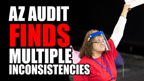 AZ Audit Finds MULTIPLE Inconsistencies