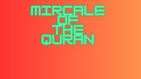 Mircale of the Quran