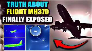 Järkyttävät vuodetut videot paljastavat, että MH370 "katosi" natsiteknologian avulla.