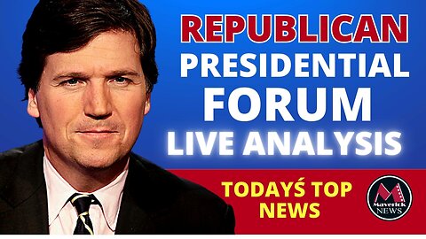Live Coverage and Commentary | 2024 Republican Presidential Forum | Maverick News