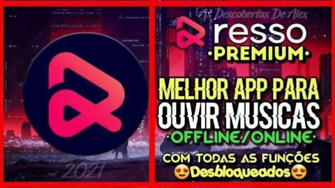 NOVO! RESSO PREMIUM APK (ATUALIZADO) grátis 2022 apk mod