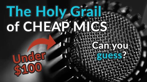 BEST CHEAP MICROPHONE Under $100 - Can you guess? - Studio Classic Mic