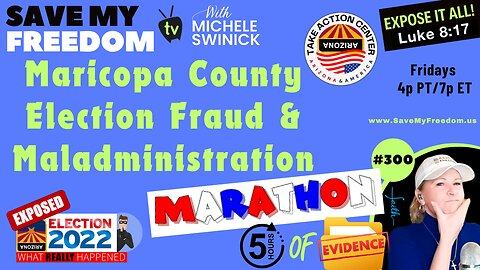 #300 Maricopa County NOV 8 Election Fraud & Maladministration MARATHON! 5 Hours Of Evidence…EXPOSING The County’s Official Election Returns, Records & Documents! The ONLY Way To Win NOV 5 Is To SET ASIDE NOV 8…Kari & Abe Can Do It NOW!