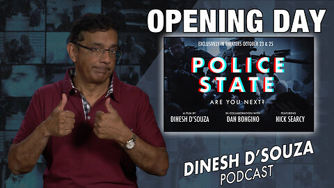 OPENING DAY Dinesh D’Souza Podcast Ep691
