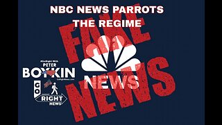 NBC NEWS PARROTS THE BIDEN REGIME
