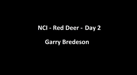 National Citizens Inquiry - Red Deer - Day 2 - Garry Bredeson Testimony