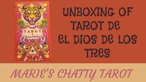 Unboxing Of Tarot De El Dios De Los Tres