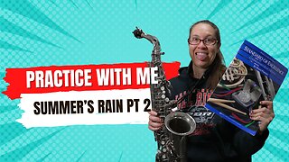 Summer's Rain Pt 2 | Standard of Excellence Book 2 | Alto Saxophone