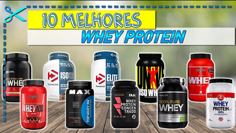 10 Melhores Whey Protein