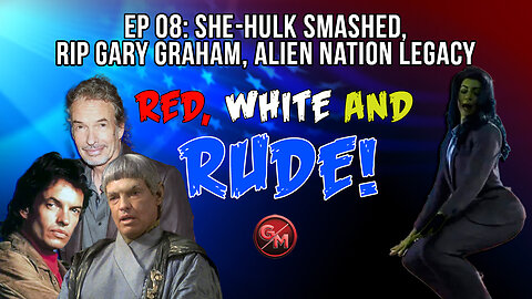 She-Hulk Smashed, RIP Gary Graham, Alien Nation Legacy | Ep 08 | @GrumblingsMedia