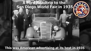 A Ford Roadtrip to the San Diego World Fair in 1935