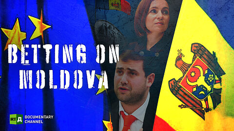 Betting on Moldova | RT Documentary