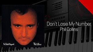 Don't Lose My Number - Phil Collins - Cover