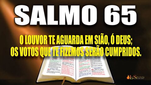 Livro dos Salmos da Bíblia: Salmo 65