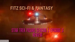 Star Trek Picard Season 3 Episode 3 Spoiler review