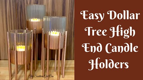 Everyday Crafting: Dollar Tree High End Candle Holders | High End DIY