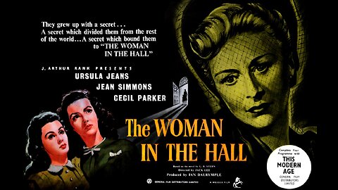 The Woman in the Hall (1947) | British drama film directed by Jack Lee