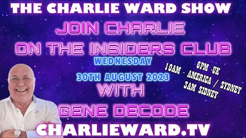 GENE DECODE JOINS THE INSIDERS CLUB WITH CHARLIE WARD WEDNESDAY 30TH AUGUST 2023