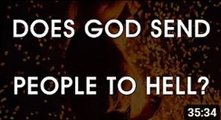 Does God Send People to Hell?