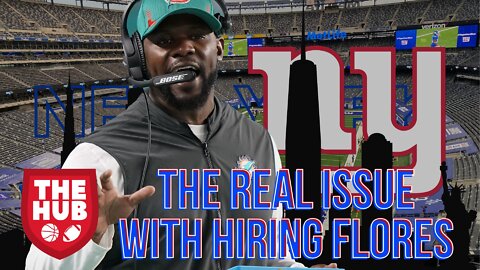 The REAL Issue with hiring Brian Flores | Does Joe Schoen have FULL Control
