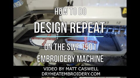 Repeat Function On SWF 1501 Embroidery Machine