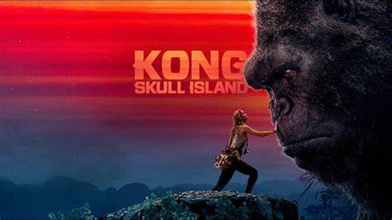 18. Kong: Skull Island 2017