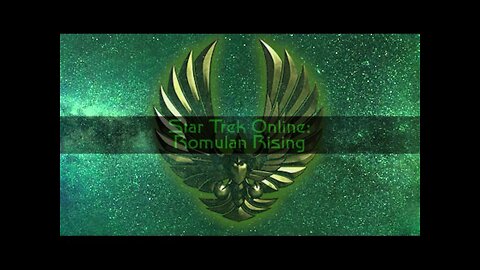 Star Trek Online: Romulan Rising #46 - Sufficiently Advanced Technology Part 1