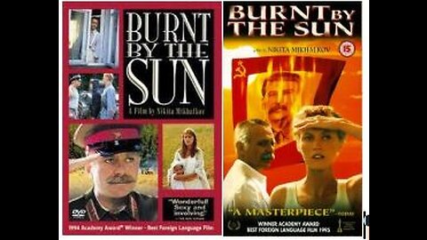 BURNT BY THE SUN (1994). In Russian with English subtitles.