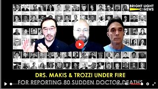 Doctors Under Fire for Reporting 80 Sudden Doctor Deaths now over 100!