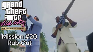 GTA Vice City Definitive Edition - Mission #20 - Rub Out
