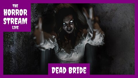 Dead Bride (2022) Movie Review [Indie Horror Films]