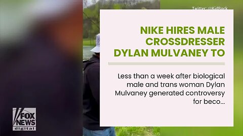 Nike hires male crossdresser Dylan Mulvaney to model sports bras…