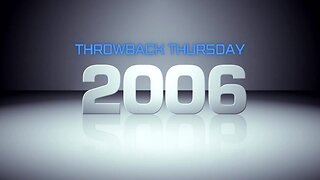 Throwback Thursday Quiz - Year 2006