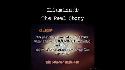 ILLUMINATI - THE REAL STORY '' (DOCUMENTARY)