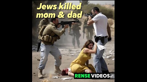 JEWS killed mom & dad