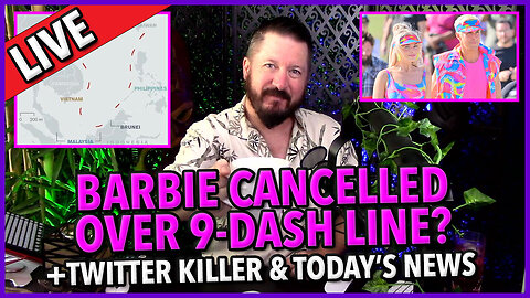 C&N 064 ☕ #barbie Banned Over 9-Dash Line 🔥 #threads Kills #twitter ? ☕ Today's #News