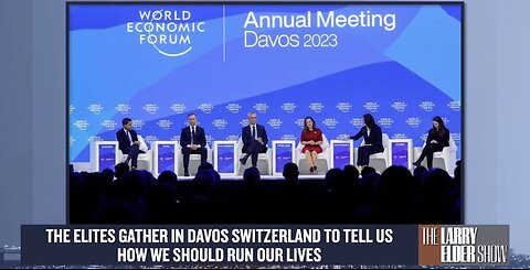 Larry Elder On The Hypocrisy Of The WEF And Its Participants