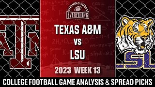 Texas A&M vs LSU Picks & Prediction Against the Spread 2023 College Football Analysis