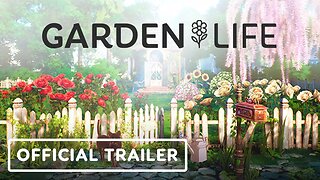 Garden Life - Official Reveal Trailer