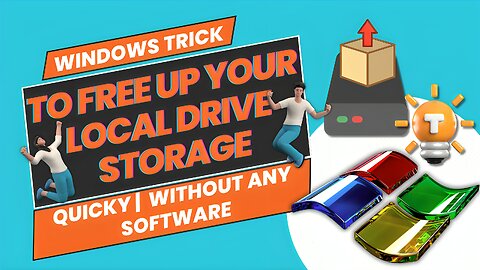 An Amazing Windows Trick | To Free Up Your Local Drive Storage | Quick & Easy Way | Without Software