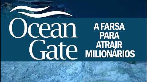 Ocean Gate a Farsa | Ocean Gate the Farce | JV Jornalismo Verdade