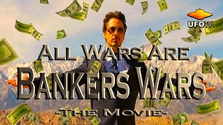 All Wars Are Bankers' Wars