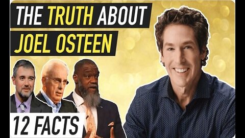 The Truth About Joel Osteen.