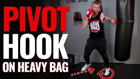 How to Pivot Hook on the Heavy Bag