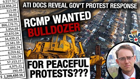 RCMP’s million-dollar fortnight sees bulldozer strategies and civilian complaints: ATIP Reveal