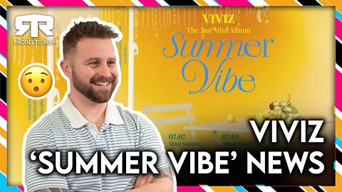 VIVIZ (비비지) - 'Summer Vibe' News! (Reaction)
