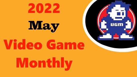 May 2022 Video Game Monthly VGM