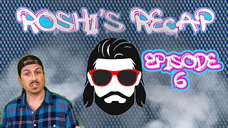 Roshi's Recap. Episode #6. MrBallen video reaction. Plus, daily news run.