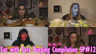 Eat with Sara's Burping Compilation | Special #12 | RBC